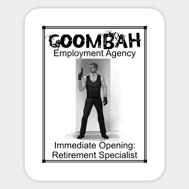 Goombah Employment Agency: Retirement Specialist Sticker by Pendleton Goodies